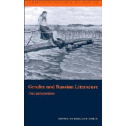Gender and Russian Literature: New Perspectives