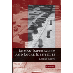 Roman Imperialism and Local Identities