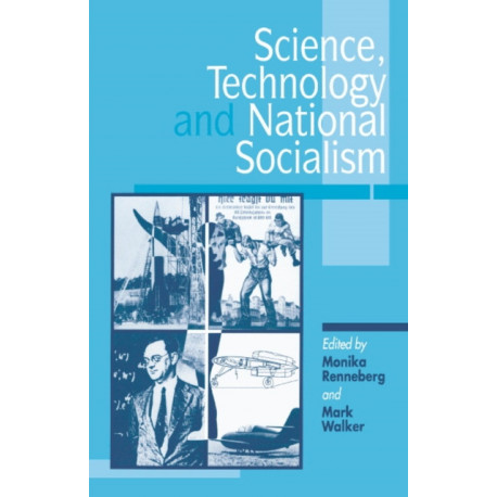Science, Technology, and National Socialism