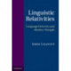 Linguistic Relativities: Language Diversity and Modern Thought