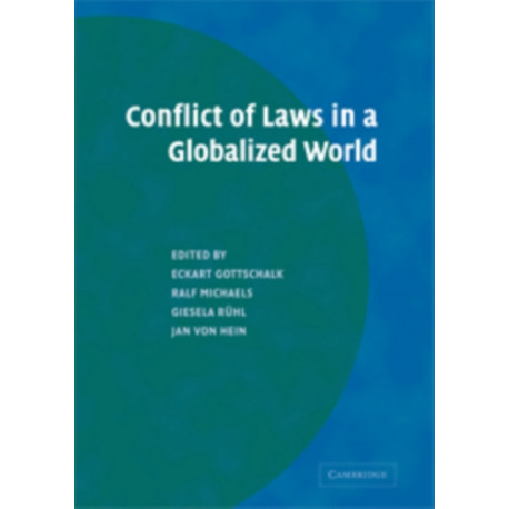 Conflict of Laws in a Globalized World
