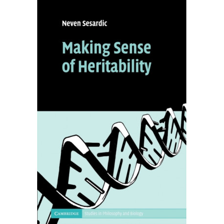 Making Sense of Heritability