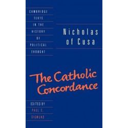 Nicholas of Cusa: The Catholic Concordance
