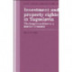 Investment and Property Rights in Yugoslavia: The Long Transition to a Market Economy