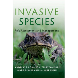 Invasive Species: Risk Assessment and Management