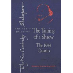 The Taming of a Shrew: The 1594 Quarto