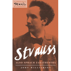 Strauss: Also sprach Zarathustra: Also Sprach Zarathustra