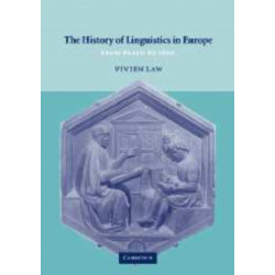 The History of Linguistics in Europe: From Plato to 1600
