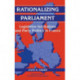 Rationalizing Parliament: Legislative Institutions and Party Politics in France