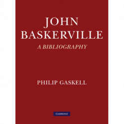 John Baskerville: A Bibliography