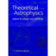 Theoretical Astrophysics: Volume 3, Galaxies and Cosmology