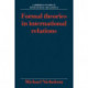 Formal Theories in International Relations