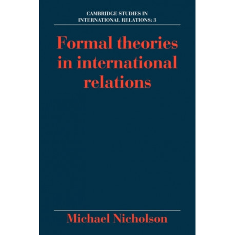 Formal Theories in International Relations