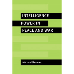 Intelligence Power in Peace and War