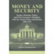 Money and Security: Troops, Monetary Policy, and West Germany's Relations with the United States and Britain, 1950–1971