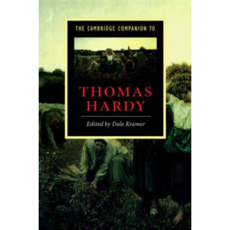 The Cambridge Companion to Thomas Hardy
