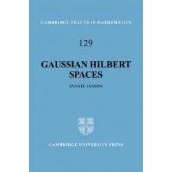 Gaussian Hilbert Spaces