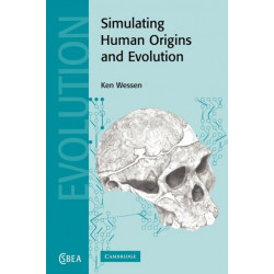 Simulating Human Origins and Evolution