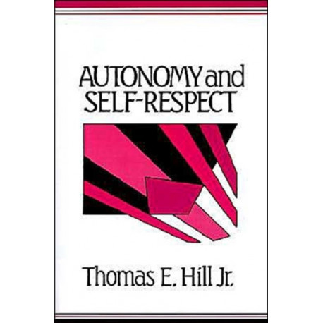 Autonomy and Self-Respect