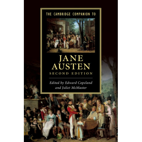 The Cambridge Companion to Jane Austen