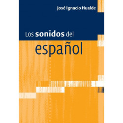 Los sonidos del espanol: Spanish Language edition