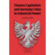 Finance Capitalism and Germany's Rise to Industrial Power