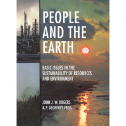 People and the Earth: Basic Issues in the Sustainability of Resources and Environment