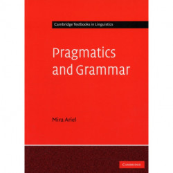 Pragmatics and Grammar