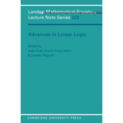 Advances in Linear Logic