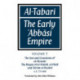 Al-Tabari: Volume 2, The Son and Grandsons of al-Mansur: The Reigns of al-Mahdi, al-Hadi and Harun al-Rashid: The Early 'Abbasi Empire