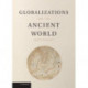 Globalizations and the Ancient World