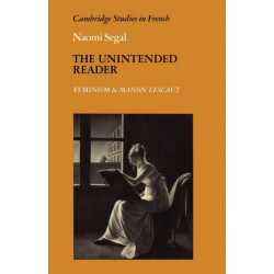 The Unintended Reader: Feminism and Manon Lescaut