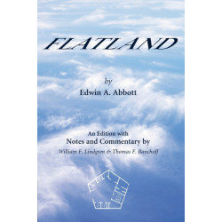 Flatland: An Edition with Notes and Commentary
