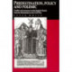 Predestination, Policy and Polemic: Conflict and Consensus in the English Church from the Reformation to the Civil War