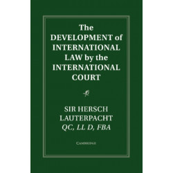 The Development of International Law by the International Court