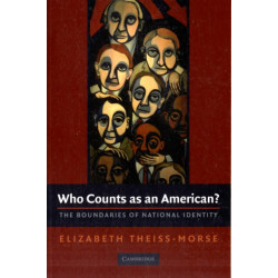 Who Counts as an American?: The Boundaries of National Identity