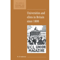Universities and Elites in Britain since 1800