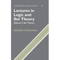Lectures in Logic and Set Theory: Volume 2, Set Theory