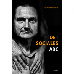 Det sociales ABC: Principper i socialanalytisk samtidsdiagnostik