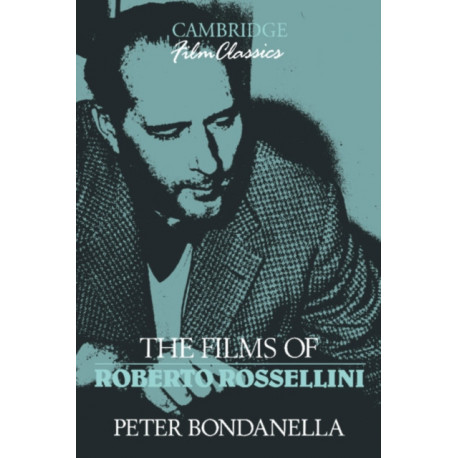 The Films of Roberto Rossellini