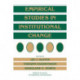Empirical Studies in Institutional Change
