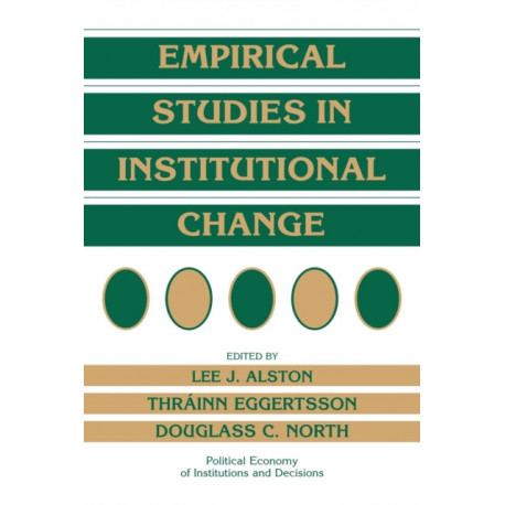 Empirical Studies in Institutional Change