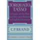 Torquato Tasso: A Study of the Poet and of his Contribution to English Literature