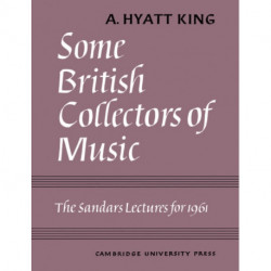 Some British Collectors of Music c.1600–1960