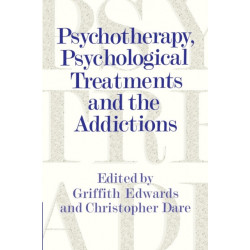 Psychotherapy, Psychological Treatments and the Addictions