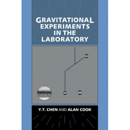 Gravitational Experiments in the Laboratory