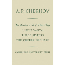 The Russian Text of Three Plays Uncle Vanya Three Sisters The Cherry Orchard