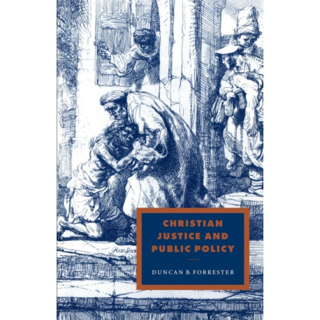Christian Justice and Public Policy