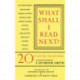 What Shall I Read Next?: A Personal Selection of Twentieth Century English Books