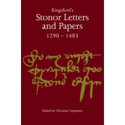 Kingsford's Stonor Letters and Papers 1290–1483